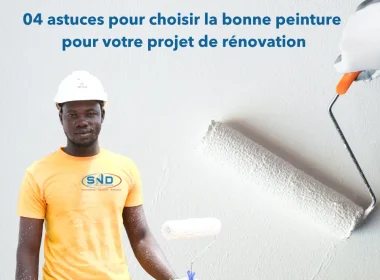 04 astuces pour choisir la bonne peinture pour votre projet de rénovation